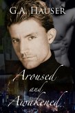 Aroused and Awakened (eBook, ePUB)