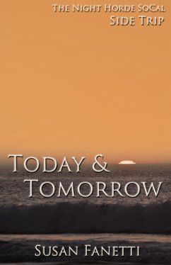 Today & Tomorrow (eBook, ePUB) - Fanetti, Susan