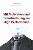 bwlBlitzmerker: Mit Motivation und Teamförderung zur High Performance (eBook, ePUB)