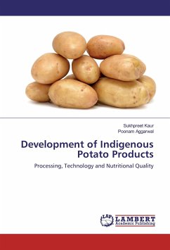 Development of Indigenous Potato Products