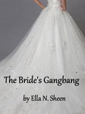 The Bride's Gangbang (eBook, ePUB)