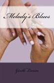 Melody's Blues (eBook, ePUB) Melody's Blues (eBook, ePUB)