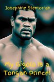 My Gigolo Is a Tongan Prince! (eBook, ePUB)