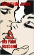 My Fake Husband (eBook, ePUB) - Bild 1