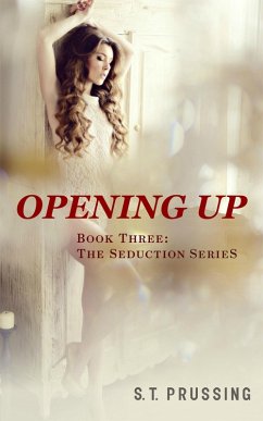 Opening Up (Book 3 in the Letting Go series) (eBook, ePUB) - Prussing, Scott