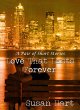 Love That Lasts Forever: A Pair of... - Bild 1
