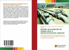 Gestão da produção de biogás para o desenvolvimento regional