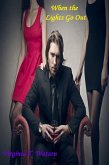 When the Lights Go Out (Virginia's Hot Picks, #39) (eBook, ePUB) When the Lights Go Out (Virginia's Hot Picks, #39) (eBook, ePUB)