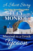 Married to a Greek Tycoon (eBook, ePUB)