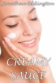 Creamy Sauce (eBook, ePUB)