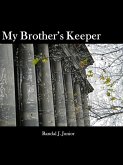 My Brother's Keeper: Book II of the Underwater God Trilogy (eBook, ePUB) My Brother's Keeper: Book II of the Underwater God Trilogy (eBook, ePUB)