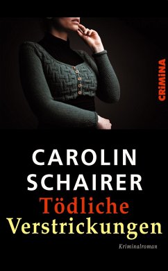 Tödliche Verstrickungen (eBook, ePUB) - Schairer, Carolin