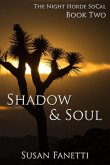 Shadow & Soul (The Night Horde SoCal, #2) (eBook, ePUB)