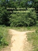 Mothers, Maidens, Crones (eBook, ePUB)