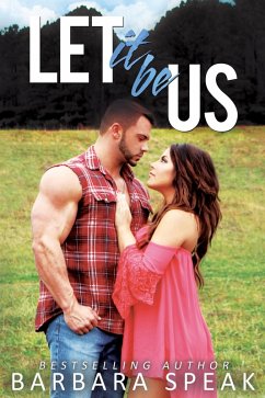 Let it be Us (eBook, ePUB) - Speak, Barbara