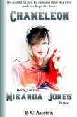 Miranda Jones, Book 2. Chameleon (Miranda Jones' Odyssey, #2) (eBook, ePUB) Miranda Jones, Book 2. Chameleon (Miranda Jones' Odyssey, #2) (eBook, ePUB)