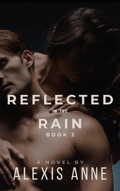 Cover Reflected in the Rain (The Storm Inside, #2) (eBook, ePUB)