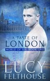 A Taste of London: An Erotic Short Story (World of Sin, #1) (eBook, ePUB)