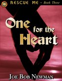 One for the Heart (RESCUE ME, #3) (eBook, ePUB)
