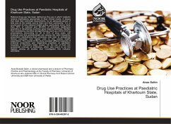 Drug Use Practices at Paediatric Hospitals of Khartoum State, Sudan - Salim, Anas