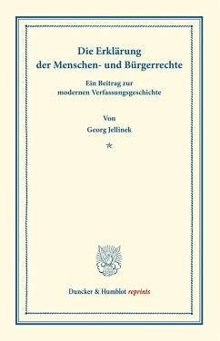 Die Erklärung der Menschen- und Bürgerrechte. - Jellinek, Georg