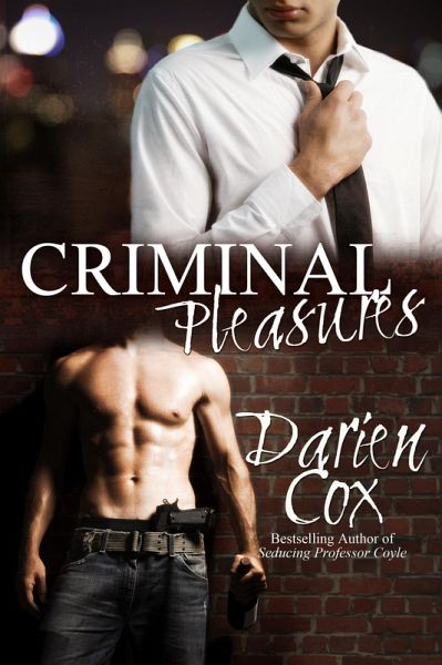 Criminal Pleasures (eBook, ePUB) Criminal Pleasures (eBook, ePUB)