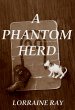 A Phantom Herd (eBook, ePUB) - Bild 1