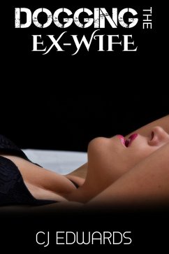 Cover Dogging the Ex-Wife (eBook, ePUB)