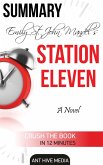 Emily St. John's Station Eleven Summary (eBook, ePUB)