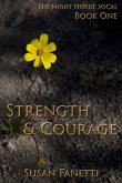 Strength & Courage (The Night Horde SoCal, #1) (eBook, ePUB)