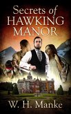 Secrets of Hawking Manor (eBook, ePUB) Secrets of Hawking Manor (eBook, ePUB)