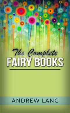 The complete Fairy books (eBook, ePUB) - Lang, Andrew