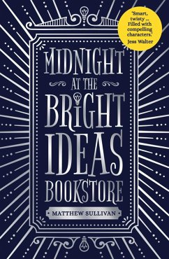 Midnight at the Bright Ideas Bookstore (eBook, ePUB)