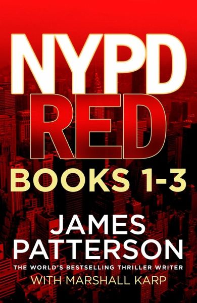 NYPD Red Books 1 - 3 (eBook, ePUB) NYPD Red Books 1 - 3 (eBook, ePUB)