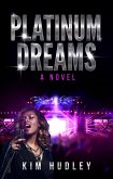 Platinum Dreams (eBook, ePUB)