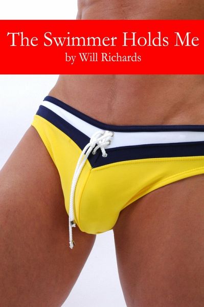 The Swimmer Holds Me (eBook, ePUB)