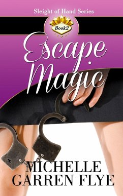 Cover Escape Magic (Sleight of Hand, #2) (eBook, ePUB)