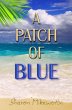 A Patch Of Blue (eBook, ePUB) - Bild 1