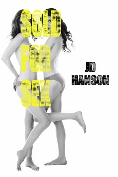 Cover Sold For Sex (eBook, ePUB)