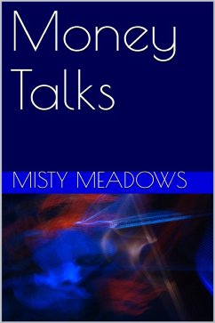 Money Talks (eBook, ePUB) - Meadows, Misty