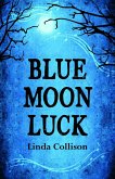 Blue Moon Luck (eBook, ePUB)