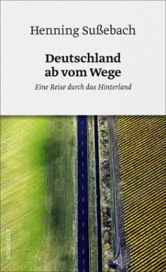 Deutschland ab vom Wege - Sußebach, Henning