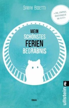 Mein schönstes Ferienbegräbnis - Bosetti, Sarah