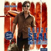 Barry Seal - only in America