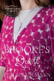 Brooke's Quest (Amish Girls Series - Book 7) (eBook, ePUB)