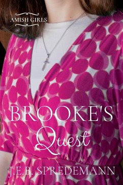 Cover Brooke's Quest (Amish Girls Series - Book 7) (eBook, ePUB)