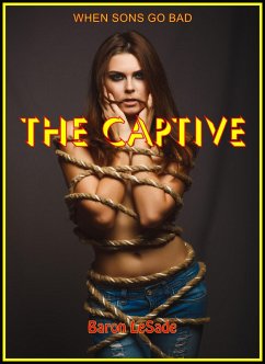 The Captive (eBook, ePUB) - LeSade, Baron