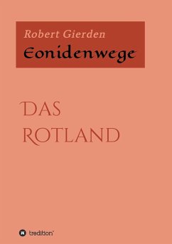 Eonidenwege - Gierden, Robert