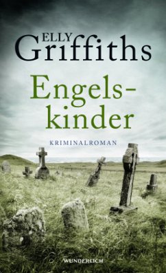Engelskinder / Ruth Galloway Bd.6 - Griffiths, Elly
