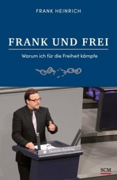 FRANK UND FREI - Heinrich, Frank